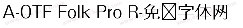 A-OTF Folk Pro R字体转换